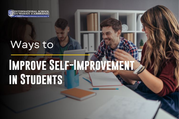 Ways to Improve Self-Improvement in Students