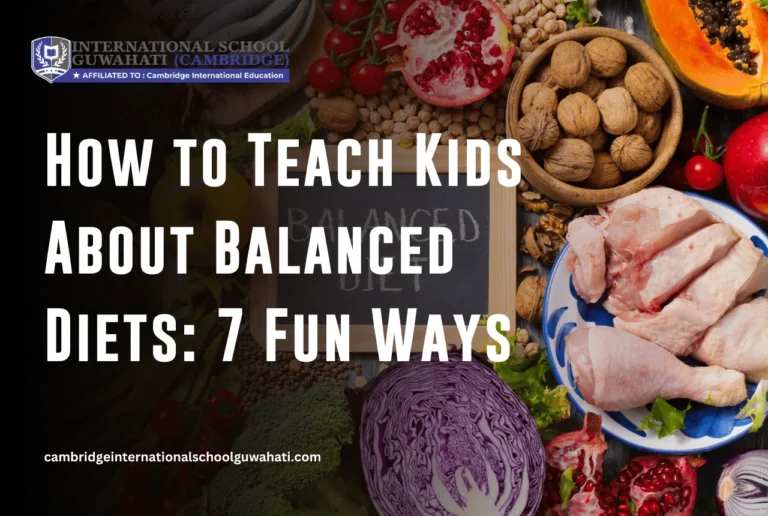 How to Teach Kids About Balanced Diets