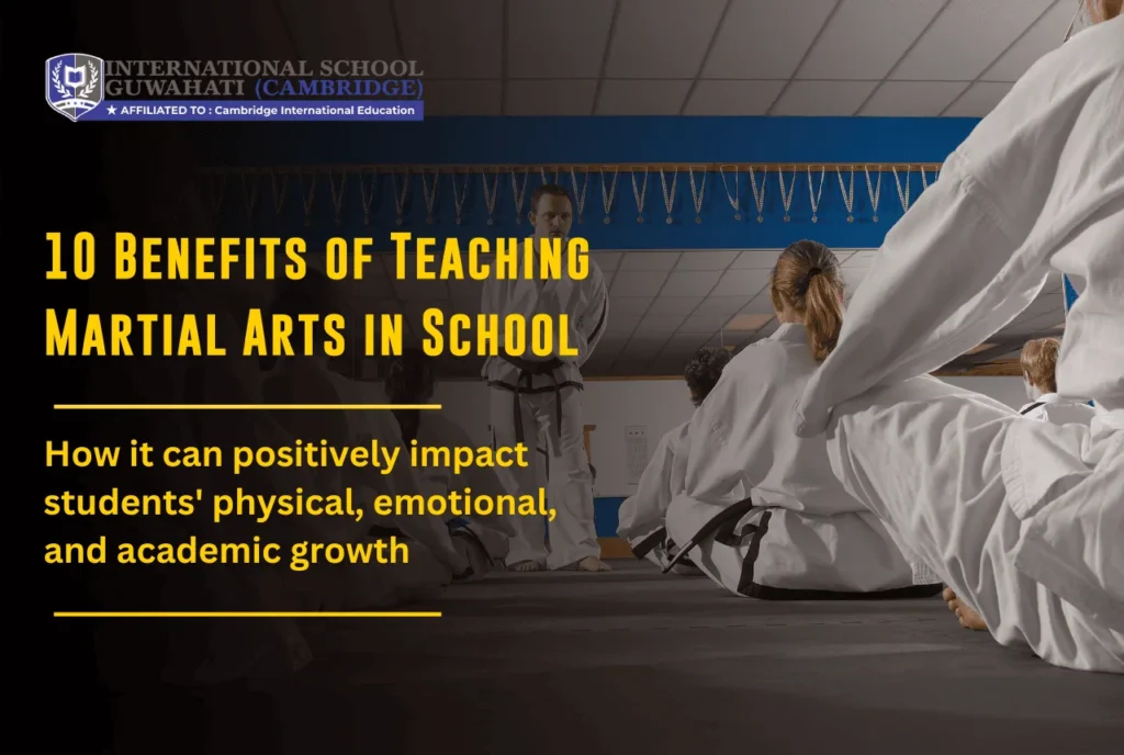 Benefits of Teaching Martial Arts in School