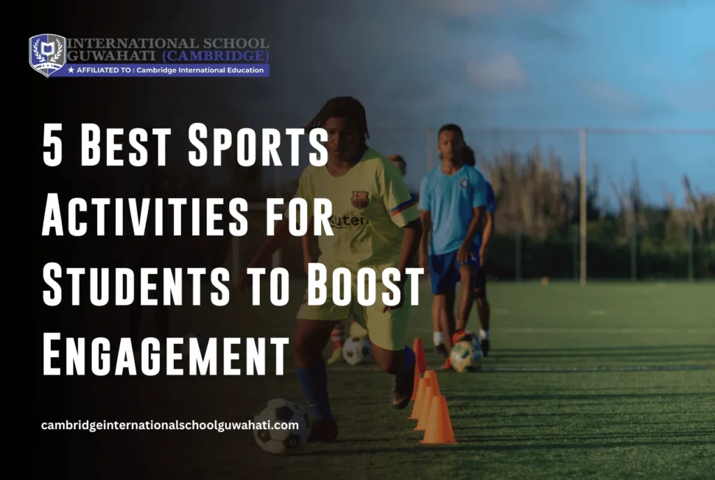 best sports activities for students