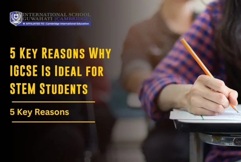 Image: Why IGCSE is Ideal for STEM Students